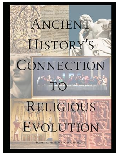 Ancient History's Connection To Religious Evolution