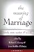 The Meaning of Marriage: Fa...