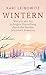 Wintern: Wie wir mit der ri...