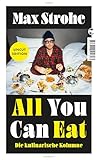 All You Can Eat: ...