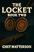 The Loclet Book Two: Until ...
