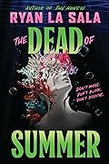 The Dead of Summer