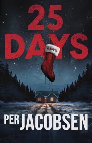 25 Days: A Novel (Paperback)