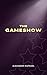 The Gameshow