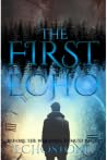 The First Echo (EchoStone, #1)