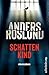 Schattenkind: Kriminalroman...