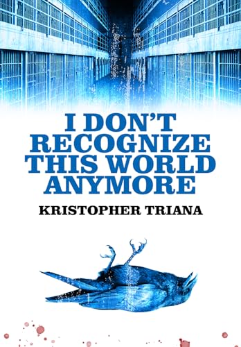 I Don't Recognize This World Anymore (Kindle Edition)