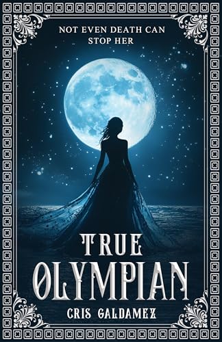 True Olympian (Fallen Olympian Book 2)