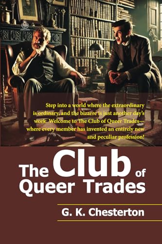The Club of Queer Trades: Illustrated Edition
