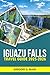Iguazu Falls Travel Guide 2...