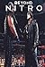 BEYOND NITRO: Untold Storie...