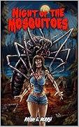 Night of the Mosquitoes