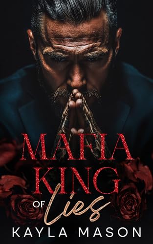 Mafia King of Lies (Kings of Blood and Vows)