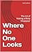 Where No One Looks: The Art...
