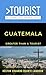 Greater Than a Tourist- Guatemala  by Héctor Eduardo Duarte Lambour