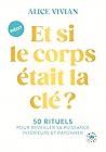 Et si le corps ét...