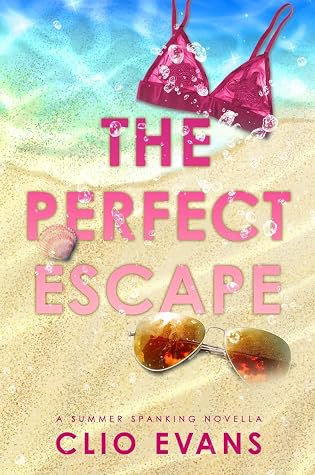 The Perfect Escape
