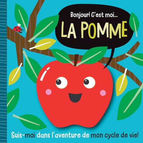 Bonjour! c'est moi... la pomme (Paperback)