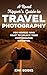 A Road Tripper's Guide to T...