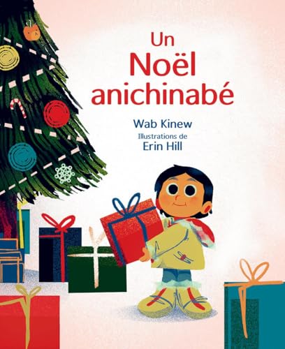 Un Noël Anichinabé (French Edition)