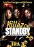 Killaz On Standby 2: By Any...