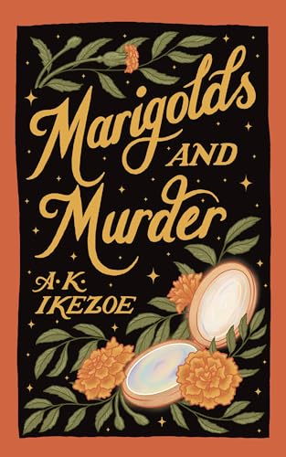 Marigolds and Murder (The Exalted Book 1)