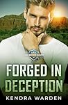 Forged in Deception