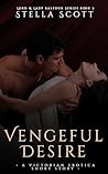Vengeful Desire: A Victorian Erotica Short Story