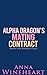 Alpha Dragon's Mating Contract by Anna Wineheart