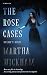 The Rose Cases: Sylvie's Di...
