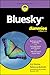 Bluesky For Dummies by Eric Butow