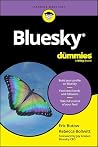 Bluesky For Dummies (For Dummies: Learning Made Easy) Bluesky For Dummies (For Dummies: Learning Made Easy)