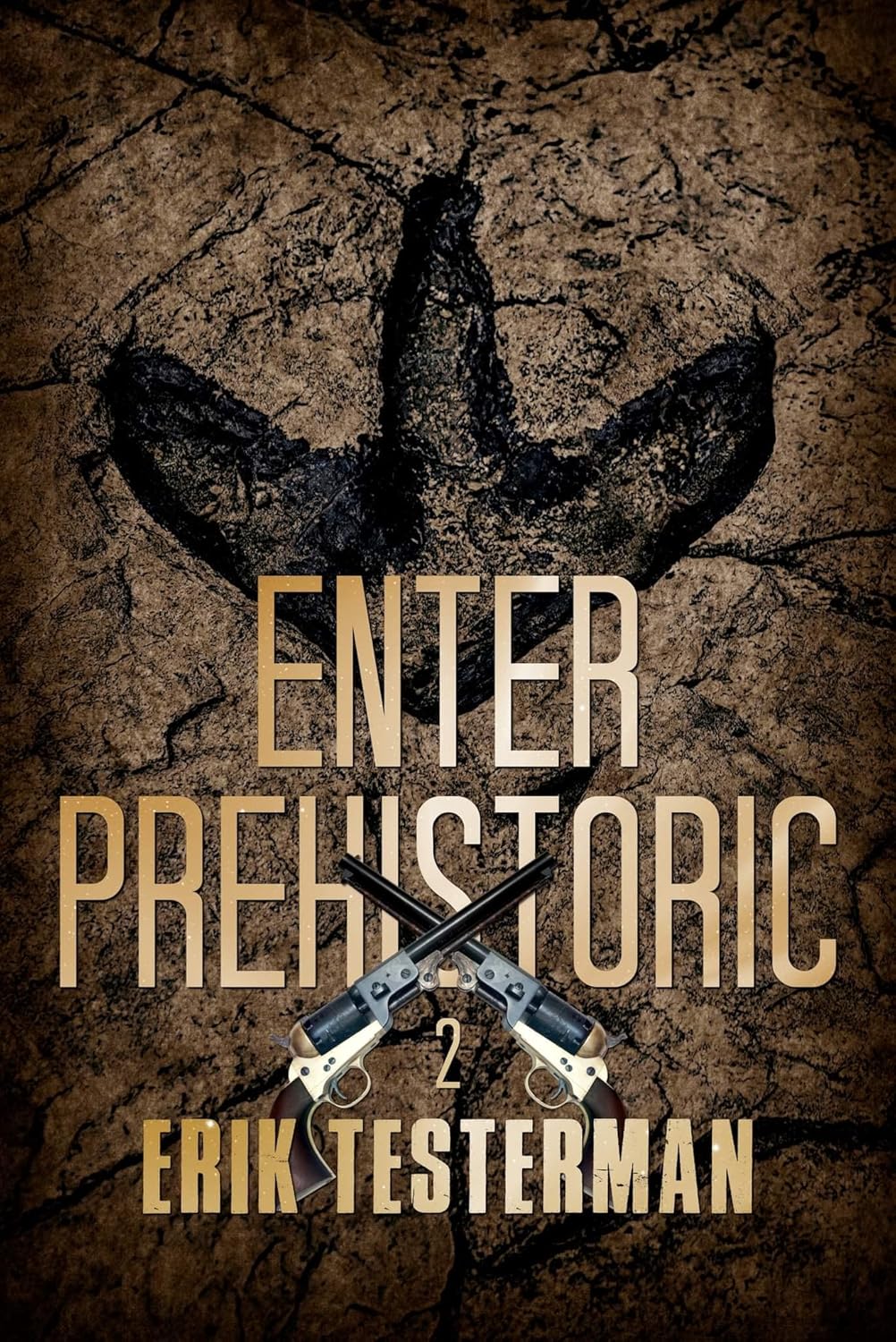 Enter Prehistoric (West of Prehistoric #2)