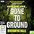 Gone to Ground