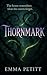 Thornmark (The Hollowborn Legacy Book 1)