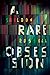 A Rare Obsession by Sheldon Russell