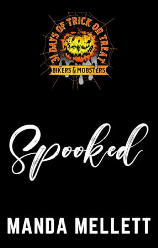Spooked (Kindle Edition)