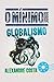 O mínimo sobre Globalismo