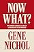 Now What?: How North Caroli...