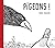 Pigeons!: A Fable For Our T...