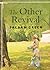 The Other Revival: Poems & Reckonings