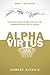 Alpha Virtus: Exalted Mascu...