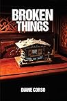 Broken Things