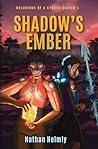 Shadow's Ember: D...