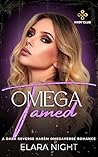 Omega Tamed: A Dark Reverse Harem Omegaverse Romance (Knot Club Book 3)