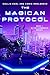 The Magician Protocol : Har...