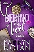 Behind the Veil
