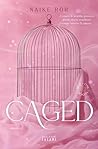 Caged. Red Oak Manor Collection (Italian Edition)