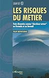 Les risques du métier (French Edition)