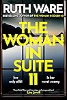 The Woman in Suite 11 by Ruth Ware